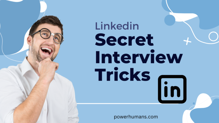 Linkedin Secret Interview Tricks
