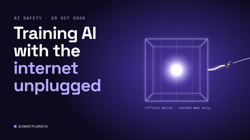 OpenAI Now Trains Its AI Models With No Internet Access. Here’s What Went Wrong