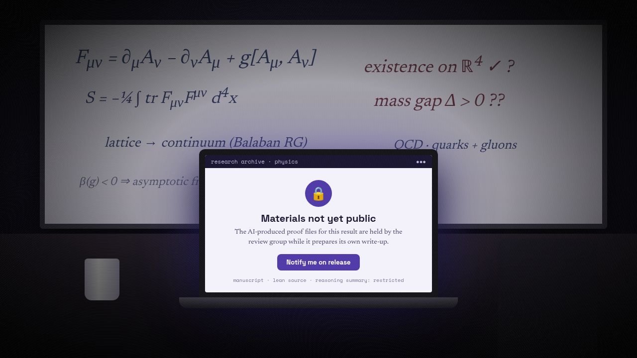 Illustration of a seminar room whiteboard covered in Yang-Mills equations with notes asking whether existence is proved and whether there is a mass gap, in front of a laptop showing a locked research archive page that says the AI-produced proof files are not yet public